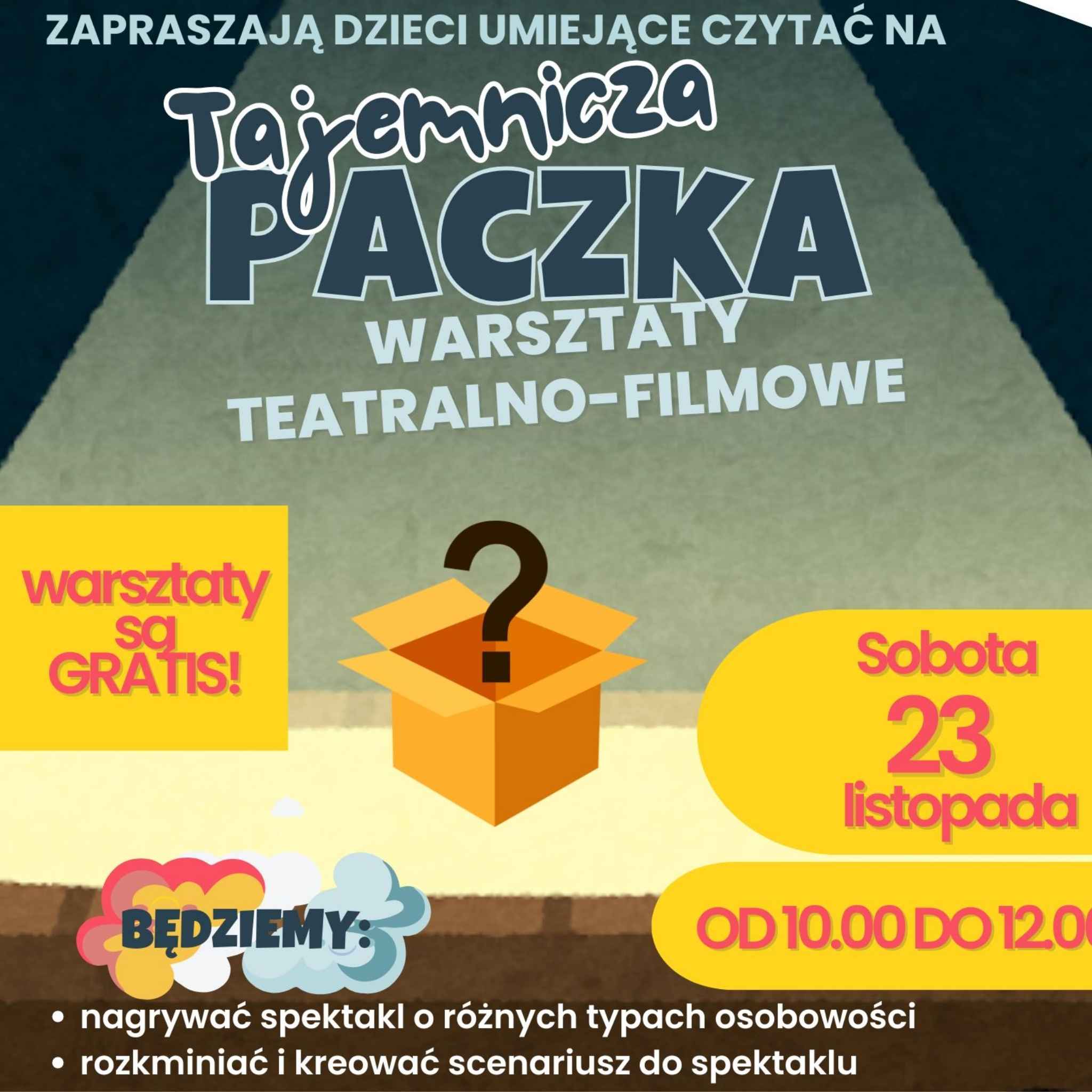 Warsztaty "TAJEMNICZA PACZKA"