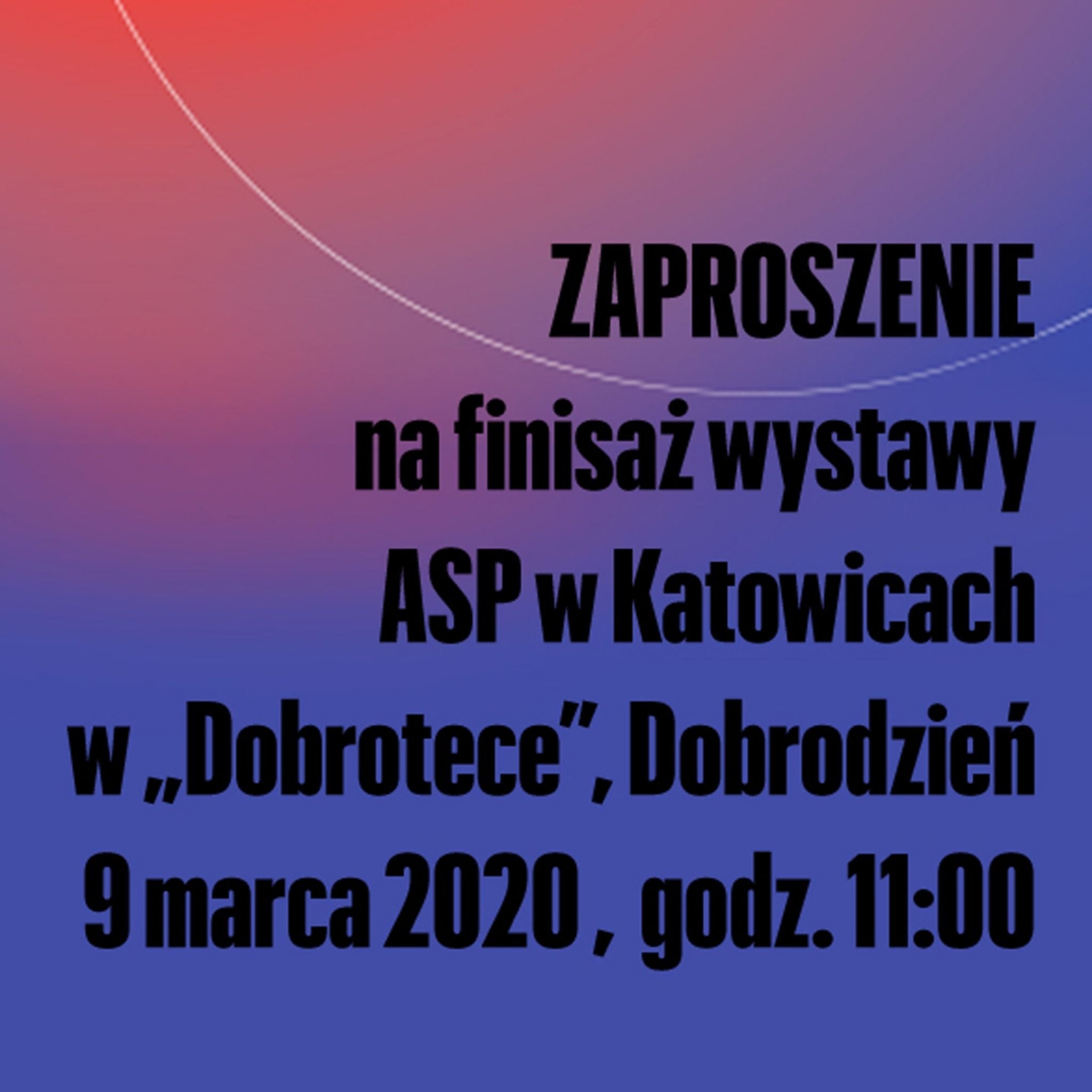 Finisaż ASP Katowice
