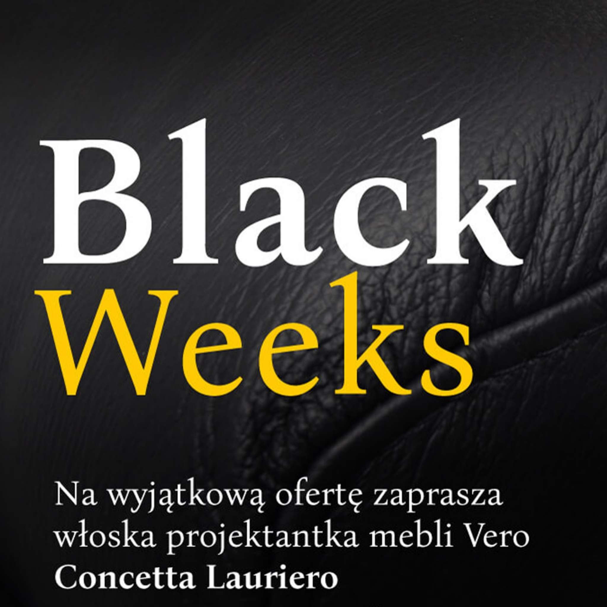 VERO zaprasza na Black Weeks!